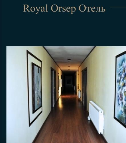 Фотографии мини отеля
Royal Orsep