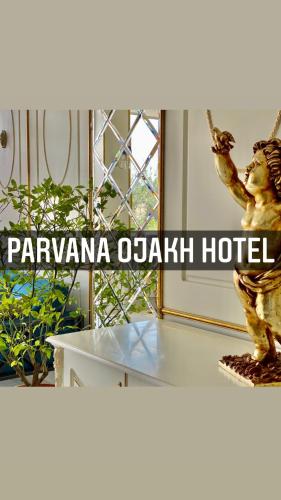 Фотография гостиницы Parvana Ojakh Hotel