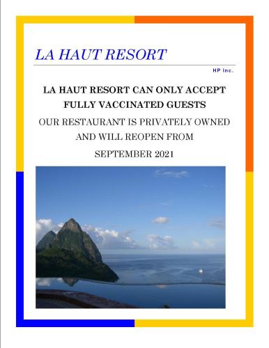 Фотографии гостиницы 
            La Haut Resort