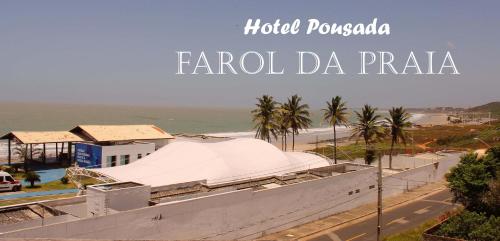 Фотография мини отеля Hotel Pousada Farol da Praia